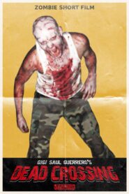 Dead Crossing 2011 on netflix