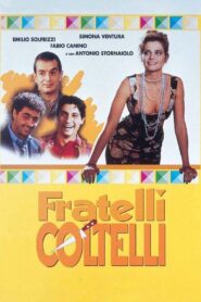 Fratelli coltelli 1997 on netflix