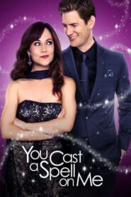 You Cast A Spell On Me 2015 on netflix