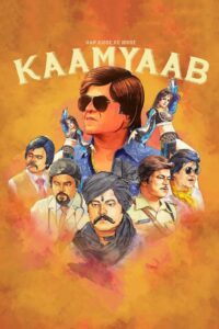 Kaamyaab 2020 on netflix