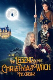 The Legend of the Christmas Witch: The Origins 2021 on netflix