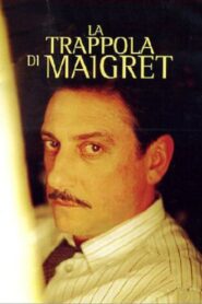 La trappola di Maigret 2004 on netflix