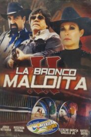 La Bronco Maldita 2 1997 on netflix