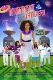 Imminent Danger! 2011 on netflix