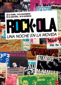 Rock-Ola, una noche en la Movida 2009 on netflix