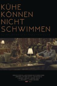 Kühe können nicht schwimmen 2018 on netflix