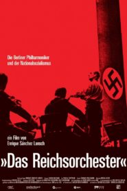 The Reich’s Orchestra 2007 on netflix