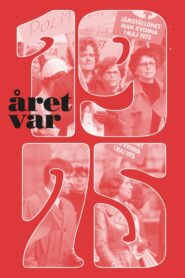 Året var 1975 2024 on netflix
