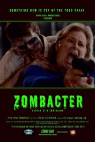 Zombacter: Center City Contagion 2020 on netflix