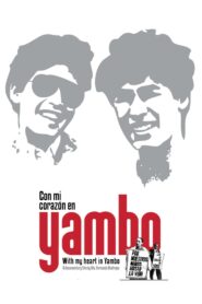 With My Heart in Yambo 2011 on netflix