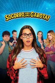 Socorro, Virei uma Garota! 2019 on netflix