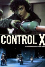 Control X 2007 on netflix