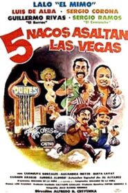 Cinco nacos asaltan Las Vegas 1987 on netflix