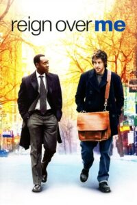 Reign Over Me 2007 on netflix