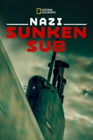 Nazi Sunken Sub 2012 on netflix