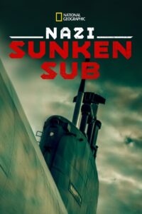 Nazi Sunken Sub 2012 on netflix