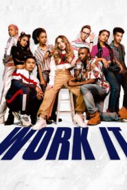 Work It 2020 on netflix