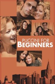 Puccini for Beginners 2006 on netflix