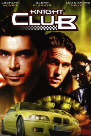 Knight Club 2001 on netflix