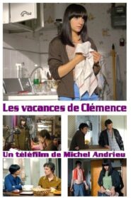 Les vacances de Clémence 2008 on netflix