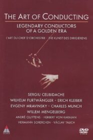 The Art of Conducting: Great Conductors of the Past 1993 on netflix