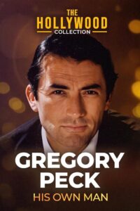 Gregory Peck: His Own Man 1988 on netflix
