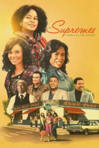 The Supremes at Earl’s All-You-Can-Eat 2024 on netflix