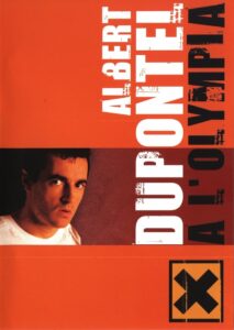 Albert Dupontel à l’Olympia 1992 on netflix