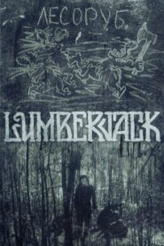 Lumberjack 1985 on netflix