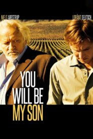 You Will Be My Son 2011 on netflix