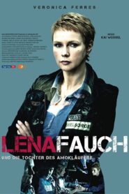 Lena Fauch und die Tochter des Amokläufers 2012 on netflix