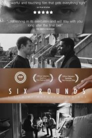 Six Rounds 2017 on netflix