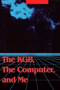 The KGB, the Computer and Me 1990 on netflix