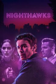Nighthawks 2019 on netflix