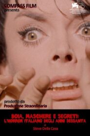 Boia, maschere e segreti: l’horror italiano degli anni sessanta 2019 on netflix