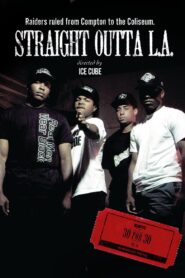 Straight Outta L.A. 2010 on netflix