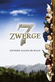 7 Dwarves – Men Alone in the Woods 2004 on netflix