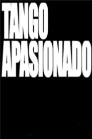Tango apasionado 2006 on netflix