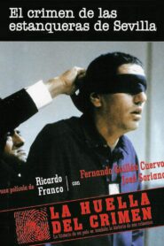 El crimen de las estanqueras de Sevilla 1991 on netflix