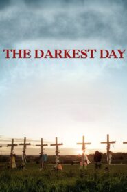 The Darkest Day 1999 on netflix