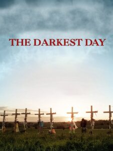 The Darkest Day 1999 on netflix