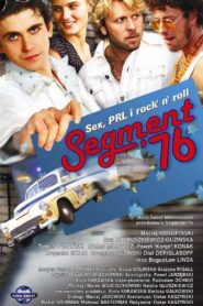 Segment ’76 2003 on netflix