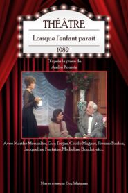 Lorsque l’enfant parait 1982 on netflix