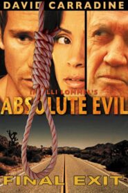Absolute Evil 2009 on netflix