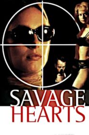 Savage Hearts 1995 on netflix