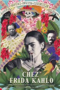 Chez Frida Kahlo 2011 on netflix