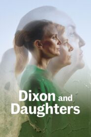 National Theatre Live: Dixon and Daughters 2023 on netflix