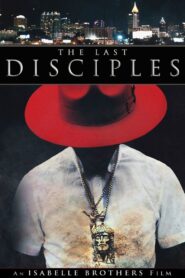 The Last Disciples 2016 on netflix
