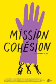 Mission cohésion 2023 on netflix