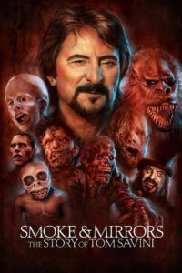 Smoke and Mirrors: The Story of Tom Savini 2015 on netflix